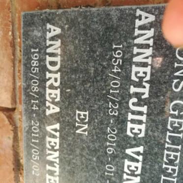 VENTER Annetjie 1954-2016 :: VENTER Andrèa 1985-2011