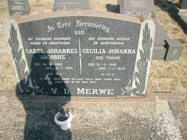 MERWE Carel Johannes Jacobus, van der 1905-1965 &amp; Cecilia Johanna FOUCHE 1908-1972