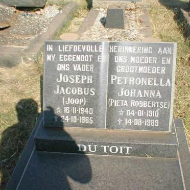 TOIT Joseph Jacobus, du 1940-1985 :: DU TOIT Petronella Johanna nee ROBBERTSE 1910-1989