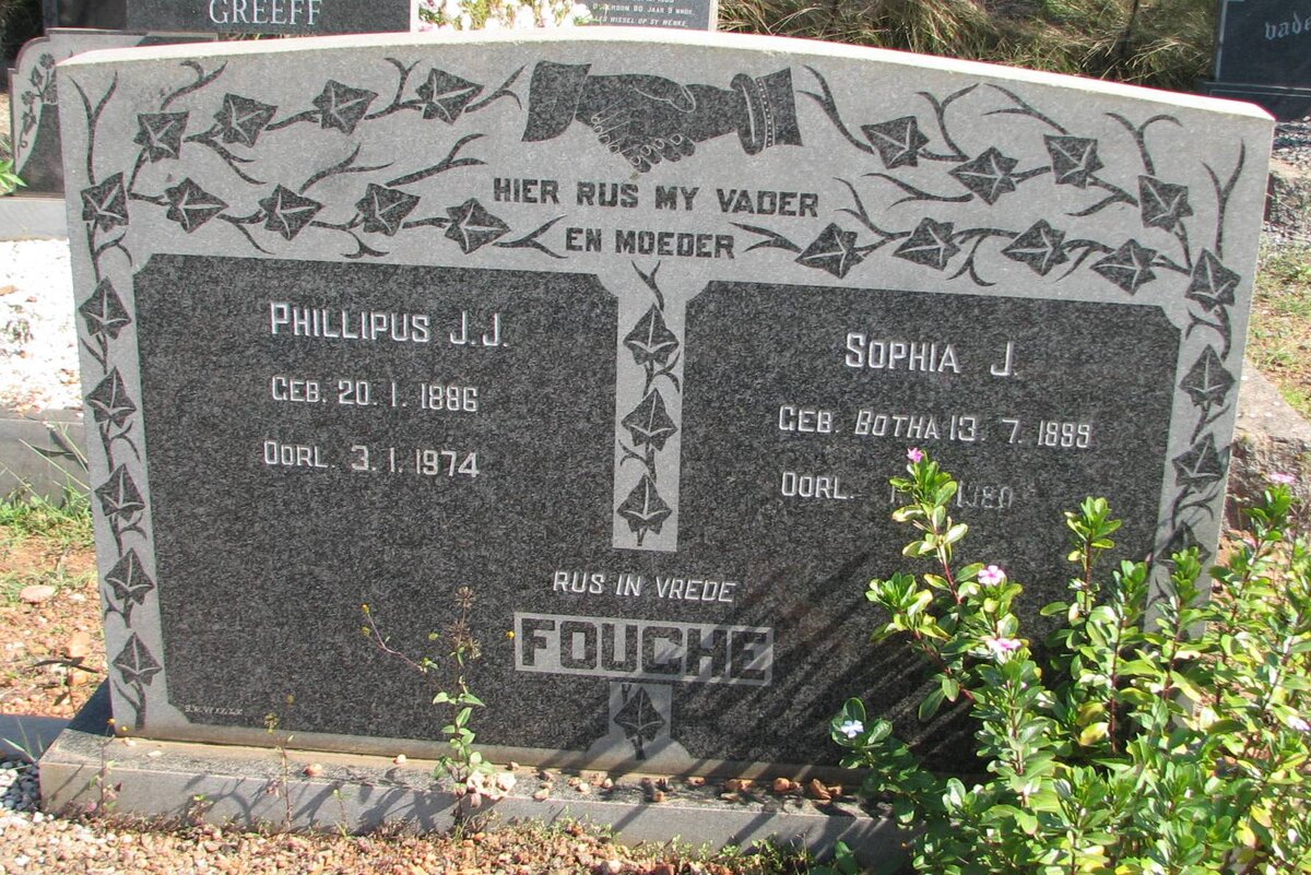 FOUCHE Phillipus J.J. 1886-1974 &amp; Sophia J. nee BOTHA 1899-1980