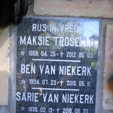 NIEKERK Ben, van 1934-2013 :: VAN NIEKERK Sarie 1930-2018 :: TROSELLO Maksie 1958-2012