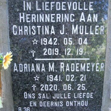 MULLER Christina J. 1942-2019 :: RADEMEYER Adriana M. 1941-2020