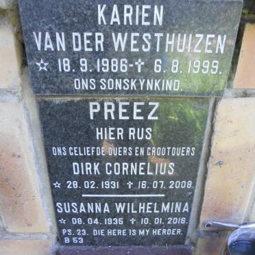 PREEZ Dirk Cornelius, du 1931-2008 &amp; Susanna Wilhelmina 1935-2016 :: VAN DER WESTHUIZEN Karien 1986-1999