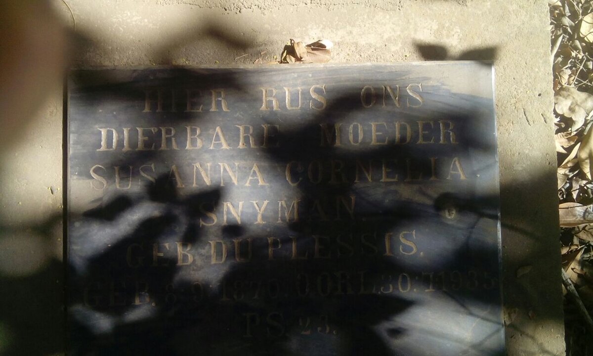 SNYMAN Susanna Cornelia nee DU PLESSIS 1870-1935