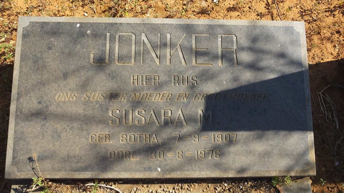 JONKER Susara M. nee BOTHA 1907-1976