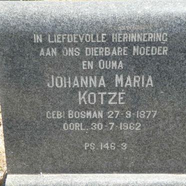 KOTZE Johanna Maria nee BOSMAN 1877-1962