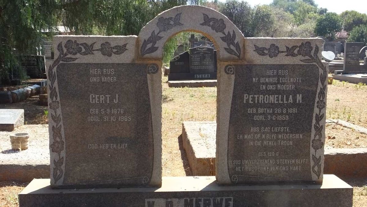 MERWE Gert J., v.d. 1876-1965 &amp; Petronella M. BOTHA 1881-1959