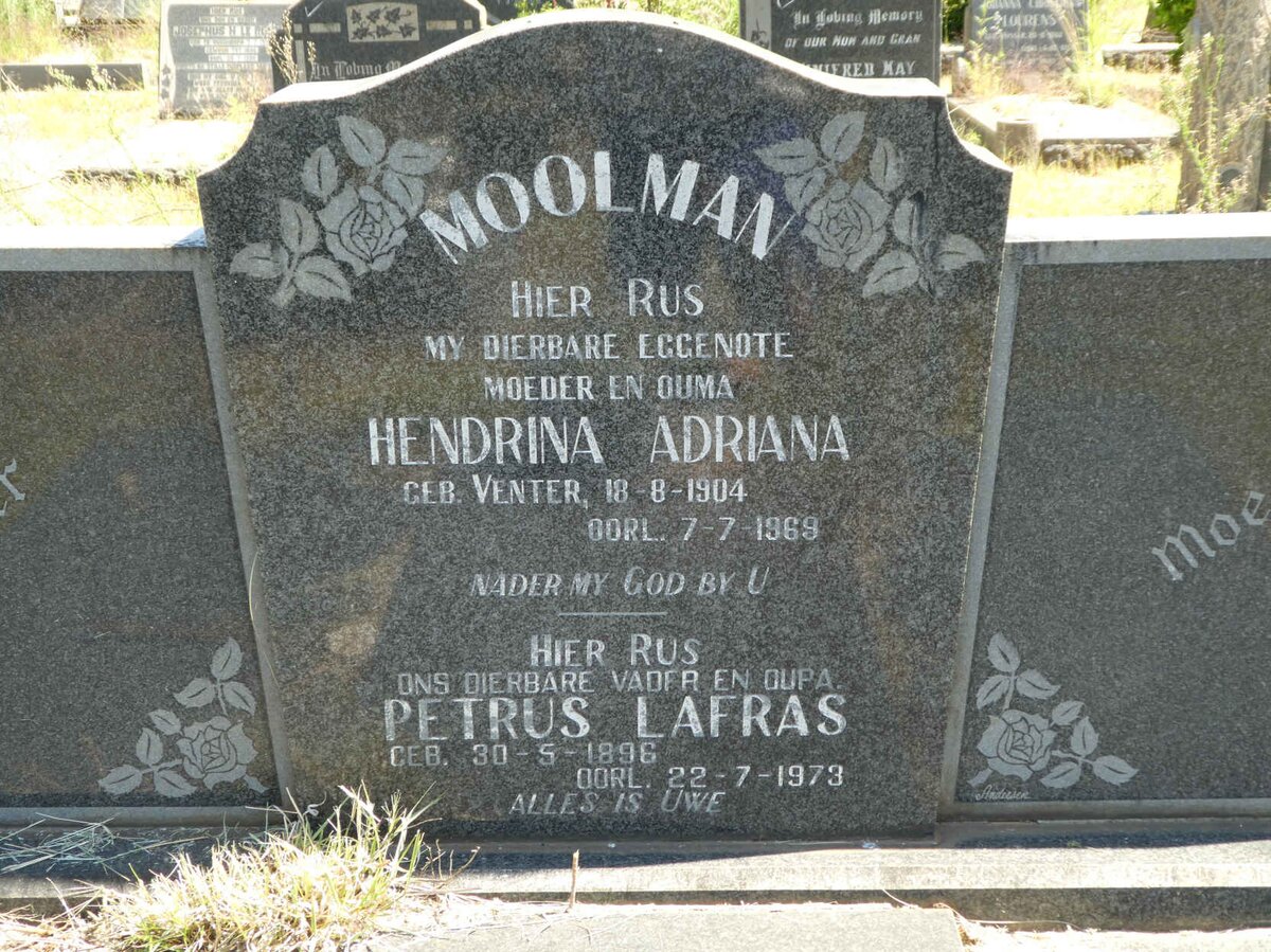 MOOLMAN Petrus Lafras 1896-1973 &amp; Hendrina Adriana VENTER 1904-1969