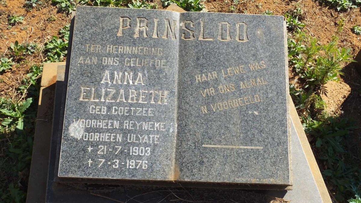 PRINSLOO Anna Elizabeth, voorheen REYNEKE voorheen ULYATE nee COETZEE 1903-1976