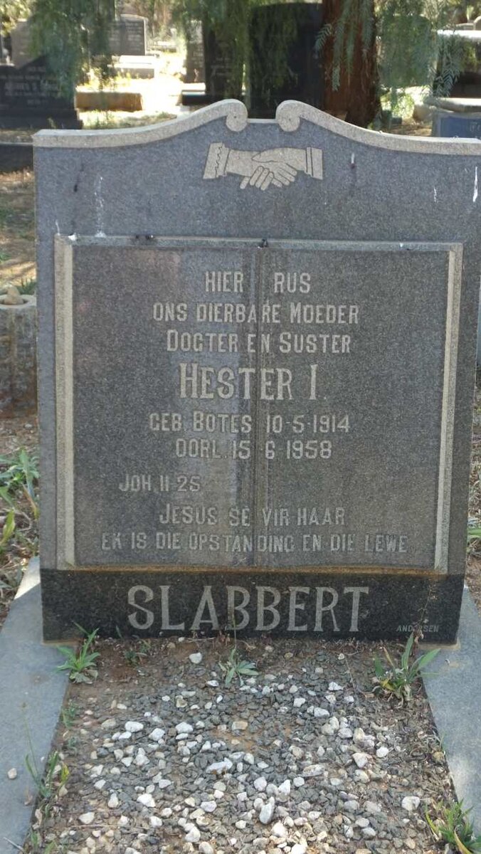SLABBERT Hester I. nee BOTES 1914-1958