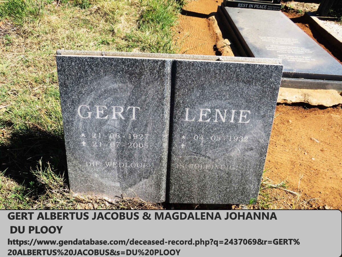 PLOOY Gert Albertus Jacobus, du 1927-2005 & Magdalena Johanna 1932-