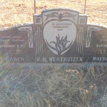 WESTHUIZEN Hermanus E.P., V.D. 18??-1971 &amp; Martha M.C. 1892-1984