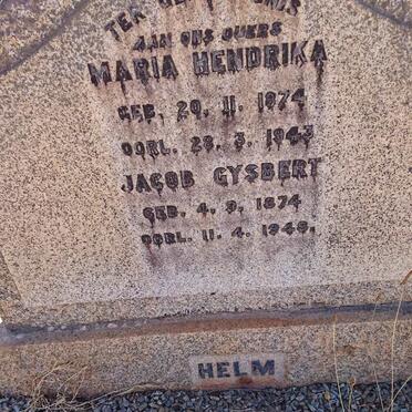 HELM Jacob Gysbert 1874-1948 &amp; Maria Hendrika 1874-1943