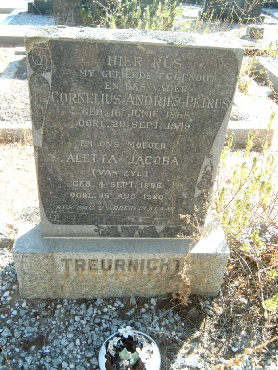 TREURNICHT Cornelius Andries Petrus 1888-1959 &amp; Aletta Jacoba VAN ZYL 1896-1960