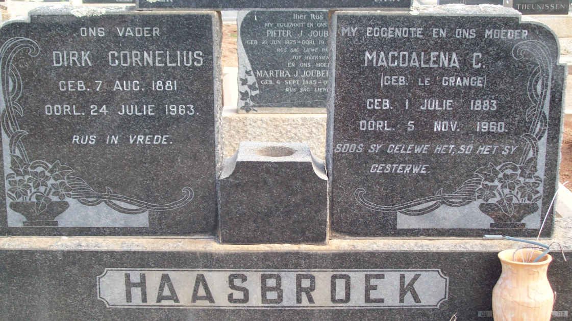 HAASBROEK Dirk Cornelius 1881-1963 &amp; Magdalena C. LE GRANGE 1883-1960