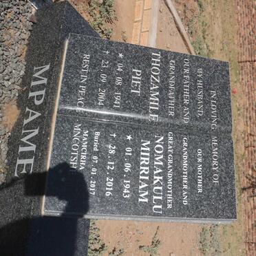 MPAME Thozamile Piet 1941-2004 &amp; Nomakulu Mirriam 1943-2016