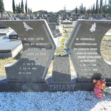 THIART Danie 1936-1991 &amp; Adriane Jakoba RAUTENBACH 1940-2009