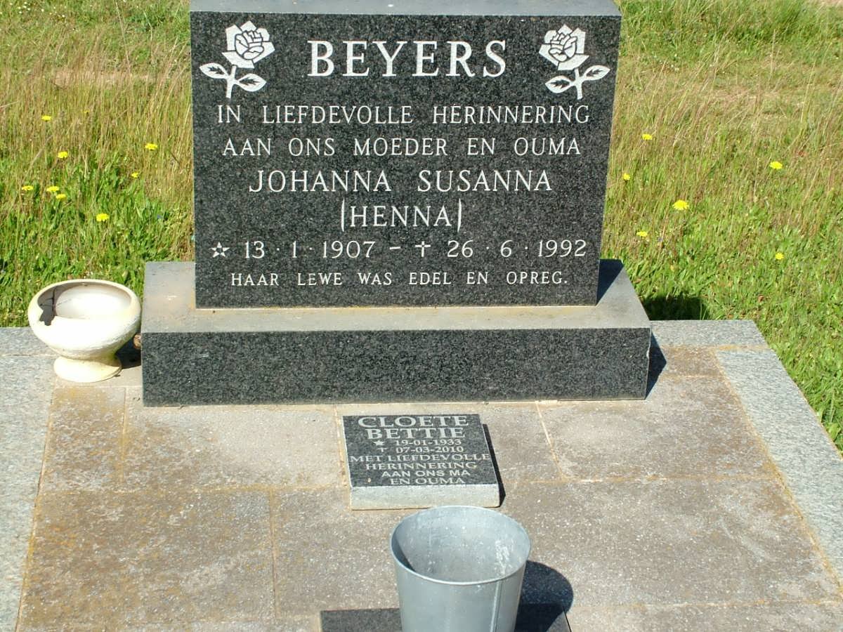 BEYERS Johanna Susanna 1907-1992 :: CLOETE Bettie 1933-2010