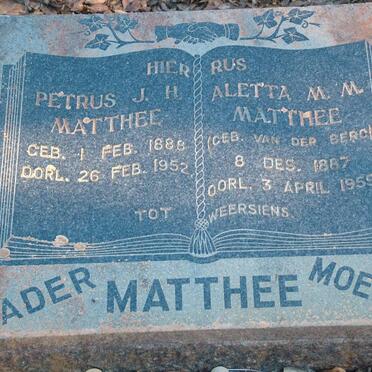 MATTHEE Petrus J.H. 1888-1952 &amp; Aletta M.M. VAN DER BERG 1887-1955