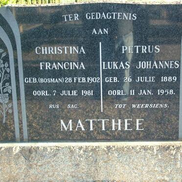 MATTHEE Petrus Lukas Johannes 1889-1958 &amp; Christina Francina BOSMAN 1902-1981
