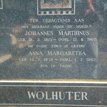 WOLHUTER Johannes Marthinus 1877-1960 &amp; Anna Margaretha 1875-1962