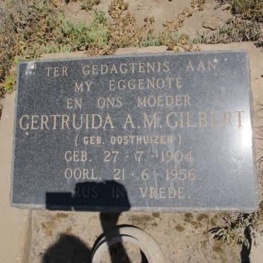 GILBERT Gertruida A.M. nee OOSTHUIZEN 1904-1956