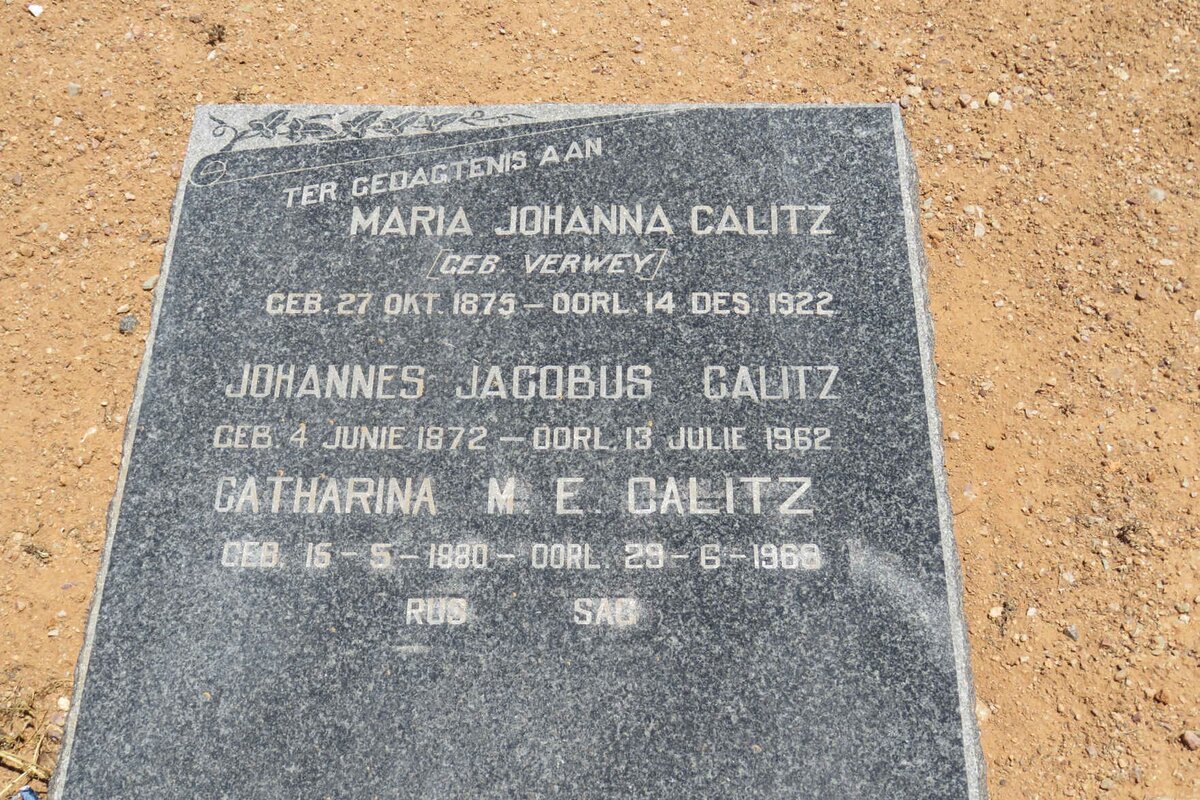 CALITZ Johannes Jacobus 1872-1962 :: CALITZ Maria Johanna nee VERWEY 1875-1922 :: CALITZ Catharina M.E. 1880-1968