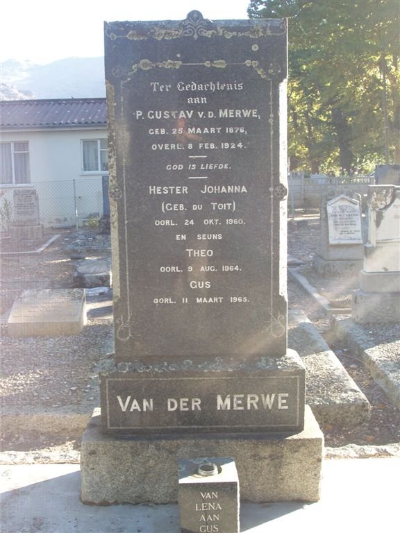 MERWE P. Gustav, v.d.1876-1924 &amp; Hester Johanna DU TOIT -1960 :: V.D. MERWE Theo -1964 :: V.D. MERWE Gus -1965