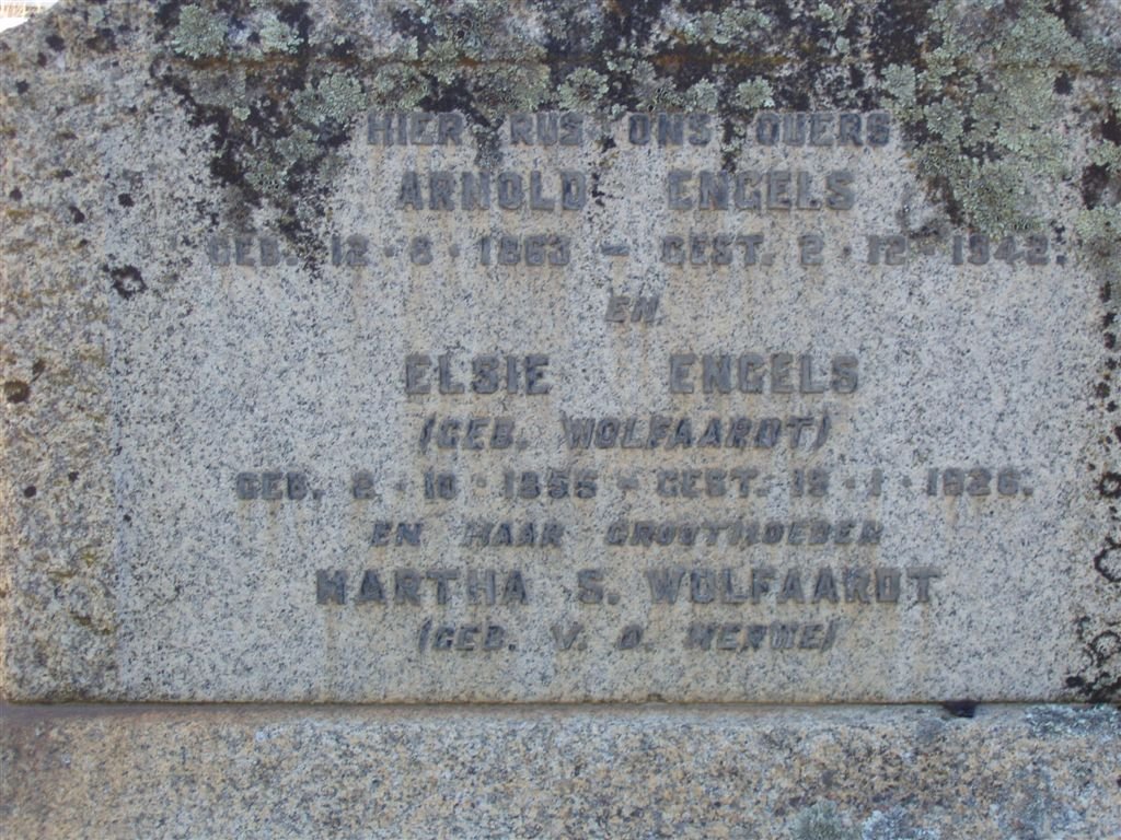 ENGELS Arnold 1863-1942 &amp; Elsie WOLFAARDT 1855-1926 :: WOLFAARDT Martha S, nee V.D. MERWE