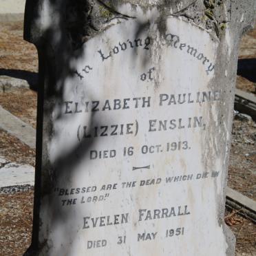 ENSLIN Elizabeth Pauline -1913 :: FARRALL Evelyn -1951