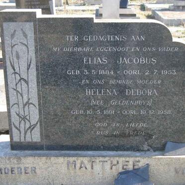 MATTHEE Elias Jacobus 1884-1953 &amp; Helena Debora GELDENHUYS 1891-1958
