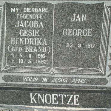 KNOETZE Jan George 1917-  &amp; Jacoba Gesie Hendrika BRAND 1916-1992