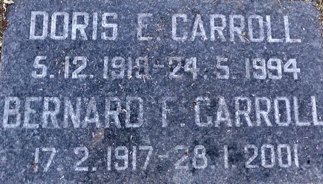 CARROLL Bernard F. 1917-2001 &amp; Doris E. 1918-1994