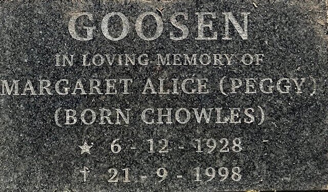 GOOSEN Margaret Alice nee CHOWLES 1928-1998