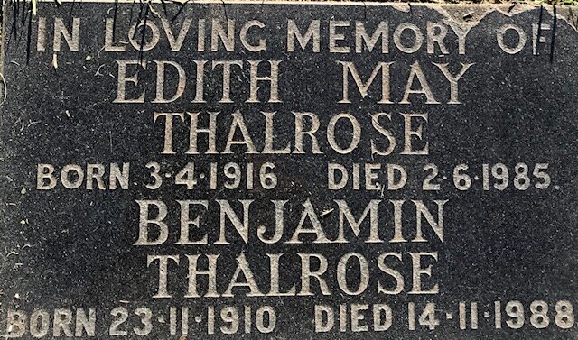 THALROSE Benjamin 1910-1988 &amp; Edith May 1916-1985