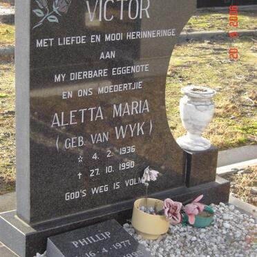 VICTOR Aletta Maria  nee VAN WYK 1936-1990 :: VICTOR Phillip 1977-1995