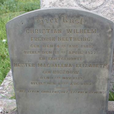 NEETHLING Christian Wilhelm Fredrik 1812-1877 &amp; Hester Magdalena Elizabeth ROSSOUW 1819-1887