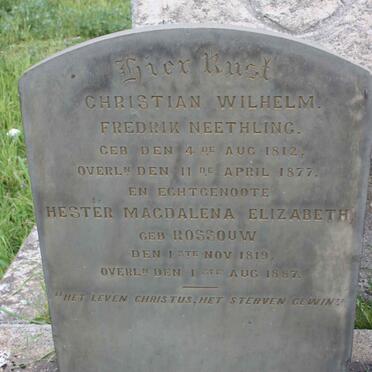 NEETHLING Christian Wilhelm Fredrik 1812-1877 &amp; Hester Magdalena Elizabeth ROSSOUW 1819-1887