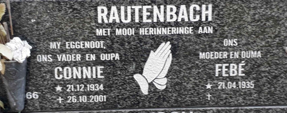 RAUTENBACH Connie 1934-2001 &amp; Febe 1935-