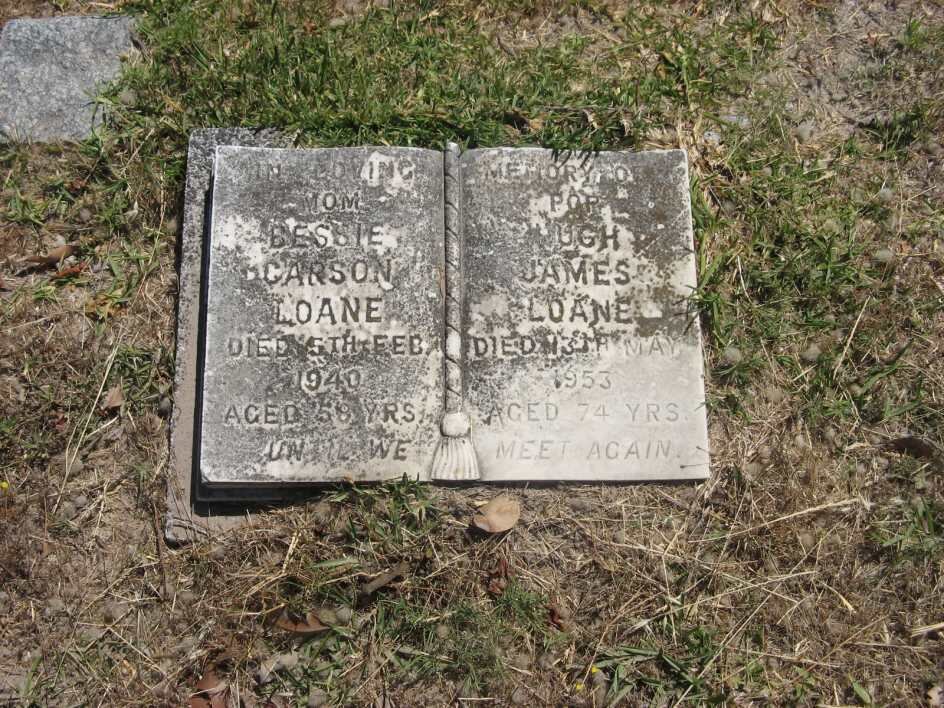 LOANE Hugh James -1953 &amp;  Bessie Carson -1940