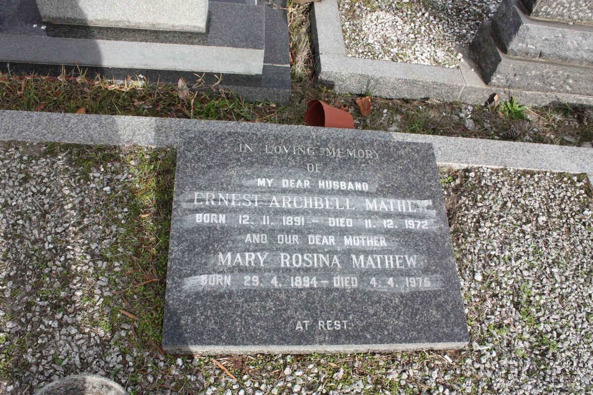 MATHEW Ernest Archbell 1891-1972 & Mary Rosina 1894-1975