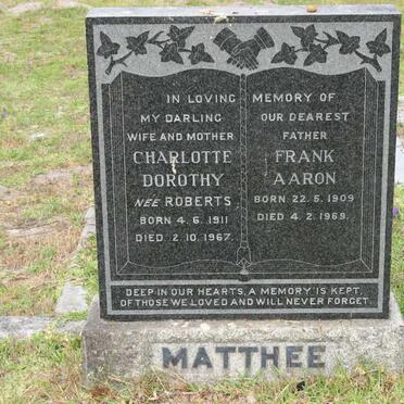 MATTHEE Frank Aaron 1909-1969 & Charlotte Dorothy ROBERTS 1911-1967