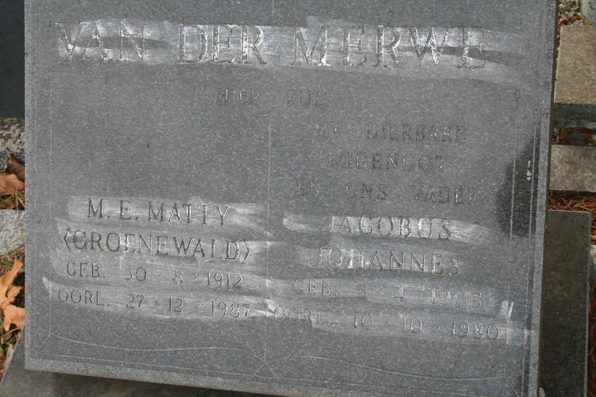 MERWE Jacobus Johannes, van der 1905-1980 & M.E. Matty GROENEWALD 1912-1987