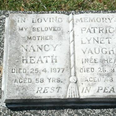 VAUGHAN Patricia Lynette nee HEATH -1993 :: HEATH Nancy -1977