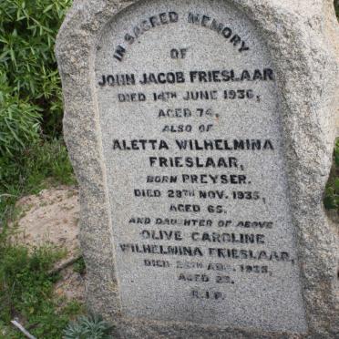 FRIESLAAR John Jacob -1936 &amp; Aletta Wilhelmina PREYSER -1935 :: FRIESLAAR Olive Caroline Wilhelmina -1935