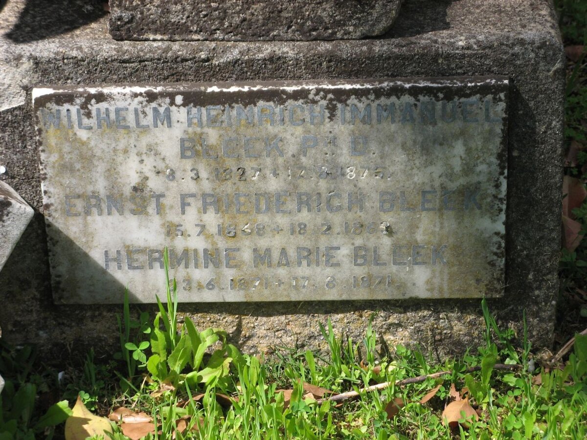 BLEEK Wilhelm Heinrich Immanuel 1827-1875  :: BLEEK Ernst Friederich 1868-1884 :: BLEEK Hermine Marie 1871-1871