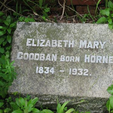 GOODBAN Elizabeth Mary nee HORNE 1834-1932