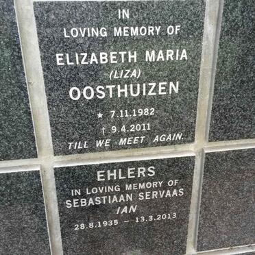 OOSTHUIZEN Elizabeth Maria 1982-2011 :: EHLERS Sebastiaan Servaas 1935-2013