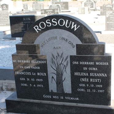 ROSSOUW Francois Le Roux 1909-1973 &amp; Helena Susanna RUST 1909-1997