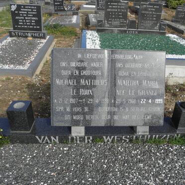 WESTHUIZEN Michael Mattheus Le Roux, van der 1907-1998 &amp; Martha Maria LE GRANGE 1908-1999